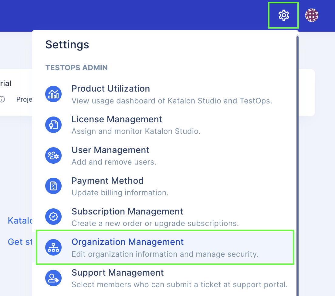 Organization Management page from the dropdown menu.